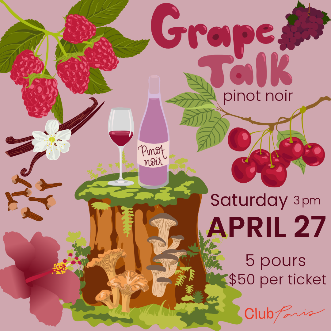 GRAPE TALK: Pinot Noir